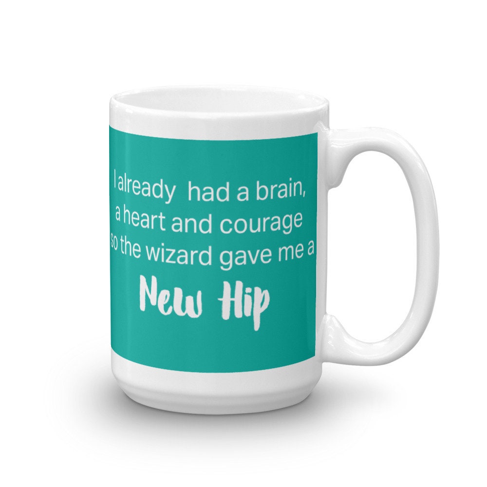 Hip Replacement Mug Hip Replacement Gift Hip Replacement Etsy