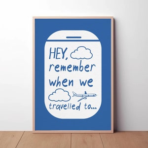 Ehi, ti ricordi quando abbiamo viaggiato per... Poster Stampa Musica Coppie In casa Regalo da parete Decorazione grafica Carino Arte Amore Vacanza Aereo