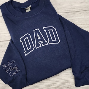 Personalized DAD Sweatshirt with Kids Name Embroidered