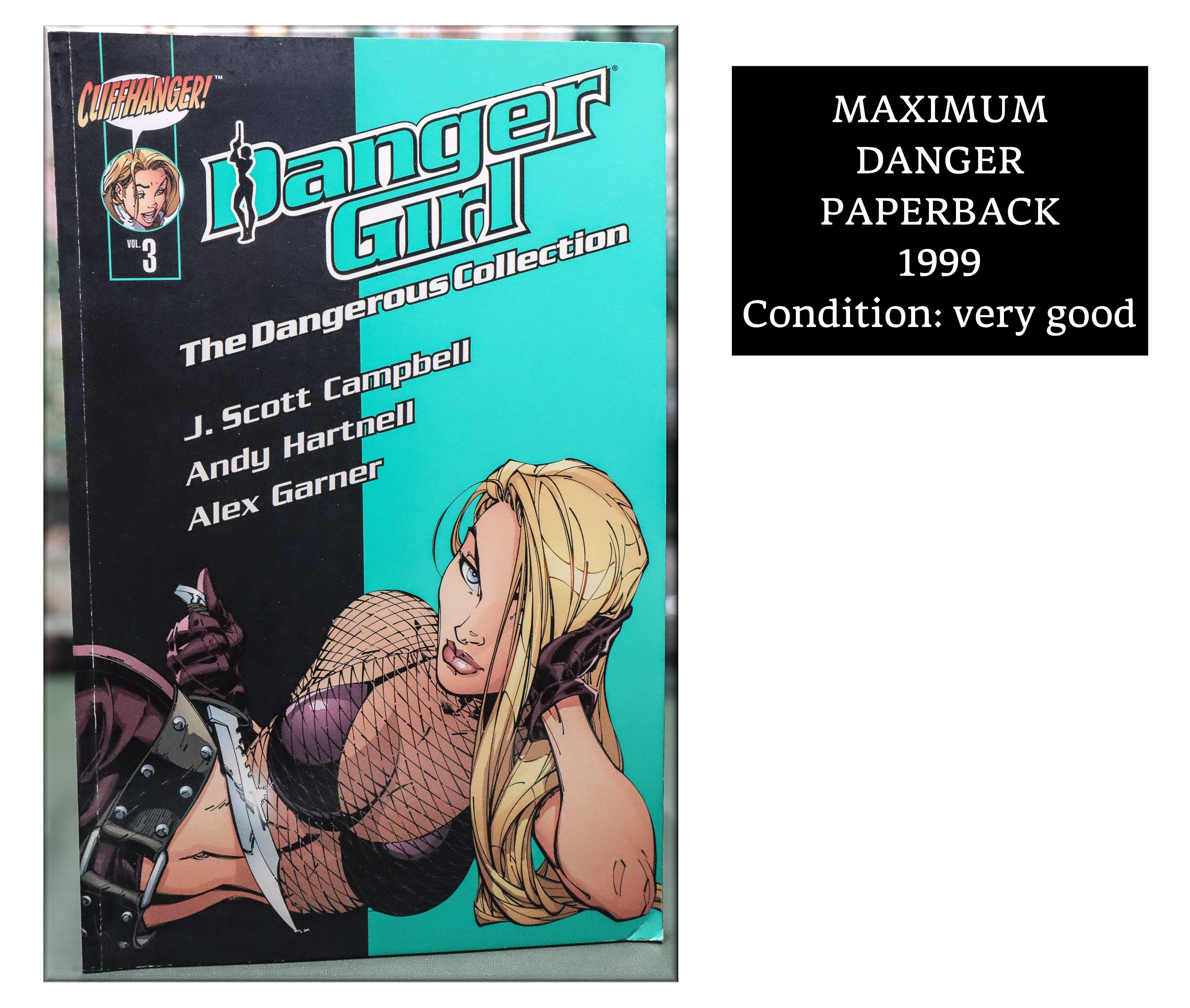 Cliffhanger - Danger Girl - the Dangerous Collection Comics