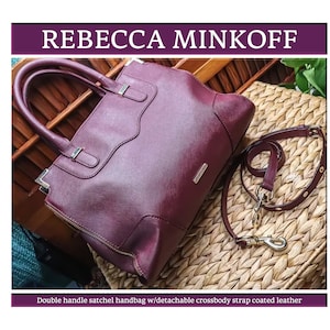 Rebecca Minkoff Double Handle w/Adjustable & Detachable Crossbody Strap - Coated Leather Satchel