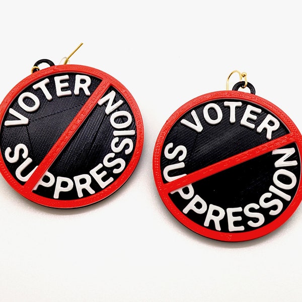 End Voter Suppression Statement Earrings, with 14k Gold Plated or Stainless Steel Hooks, 3D Printed