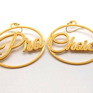 Small Pro Choice Statement Earrings, Multiple Color Options, 3D Printed Biodegradable PLA Plastic Gold Tone
