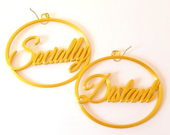 Socially Distant Statement Earrings, 3D Printed Biodegradable PLA Plastic
