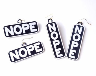 NOPE Earrings, in Vertical or Horizontal Styles, with 14k Gold Plated or Stainless Steel Hooks, 3D Printed