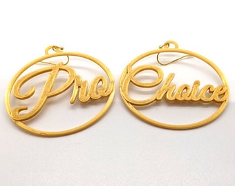 Small Pro Choice Statement Earrings, Multiple Color Options, 3D Printed Biodegradable PLA Plastic