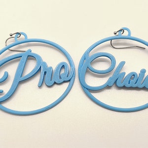 Small Pro Choice Statement Earrings, Multiple Color Options, 3D Printed Biodegradable PLA Plastic Blue
