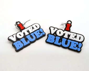 I Voted Blue! Statement Earrings, with 14k Gold Plated or Stainless Steel Hooks, 3D Printed