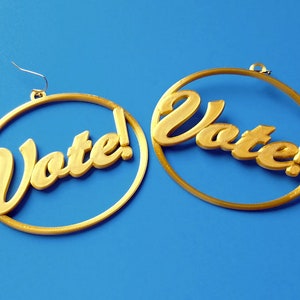 Vote Earrings, Multiple Color Options, 3D Printed Biodegradable PLA Plastic image 1