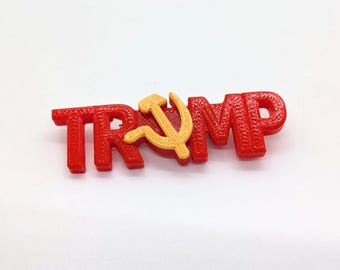 Trump Russia Pin, 3D Printed