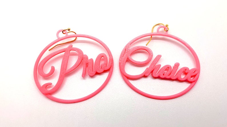 Small Pro Choice Statement Earrings, Multiple Color Options, 3D Printed Biodegradable PLA Plastic Hot Pink