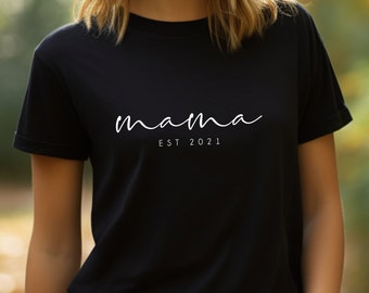 Mama Est 2021 Shirt, Cadeau Moeder, Moederdag, Verjaardagscadeau, Babyfeest, Zwangerschap, Oversized T-shirt, Unisex