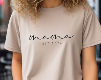 Mama Est 2023 shirt, cadeau moeder, Moederdag, verjaardagscadeau, babyfeest, zwangerschap, oversized tshirt, unisex