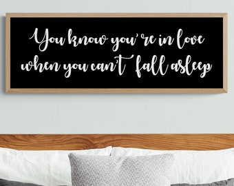 you know you're in love when you can't fall asleep | farmhouse decor | farmhouse wall decor | anniversary gift sign | wedding gift sign