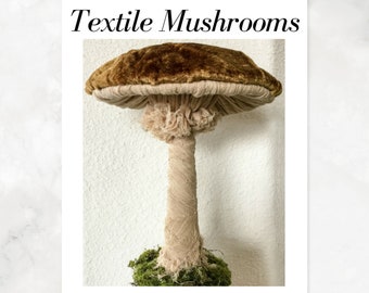 Textile Mushrooms PDF Tutorial