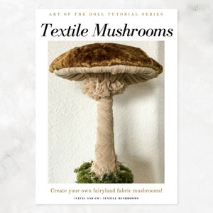 Textile Mushrooms PDF Tutorial