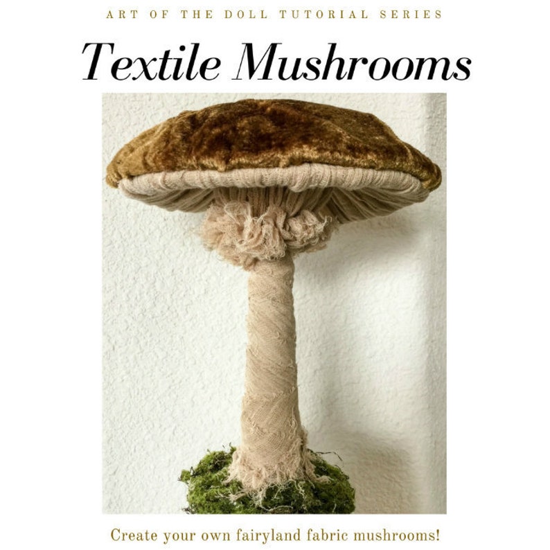 Textile Mushrooms PDF Tutorial image 2
