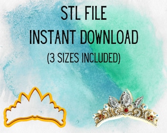 STL INSTANT DOWNLOAD for Princess Crown Tangled Cookie Cutter 3 sizes