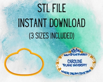 STL INSTANT DOWNLOAD for Disney Name Tag Cookie Cutter 3 sizes /College Program/Castmember