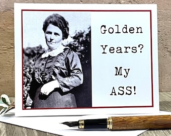 Funny Birthday Card for Friend, Sassy Vintage Photo Card for Gal Pal, Golden Years