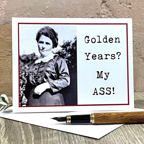 Funny Birthday Card for Friend, Sassy Vintage Photo Card for Gal Pal, Golden Years