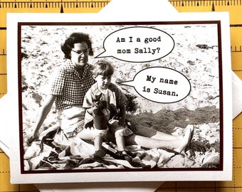 Funny Mother's Day Card, Vintage Photo Mother's Day Card, Mother/Daughter Card, Am I a Good Mom?