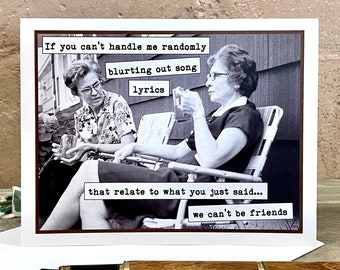 Funny Birthday Card for a Friend, Vintage Photo Card for Bestie, Card for Gal Pal, Song Lyrics