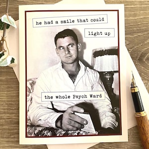 Card for Crazy Male Friend, Vintage Photo Card for Man, Card for Coworker, Psych Ward