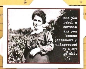 Funny Birthday Card for Friend, Sassy Vintage Photo Card for Gal Pal, Once You Reach a Certain Age