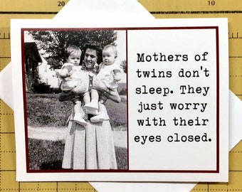 Mother of Twins Card, Funny Mother's Day Card, Vintage Photo Mother's Day Card