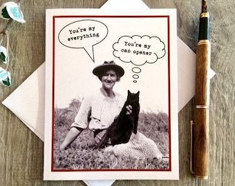 Funny Cat Card, Card for a Cat Lover, You're My Can Opener