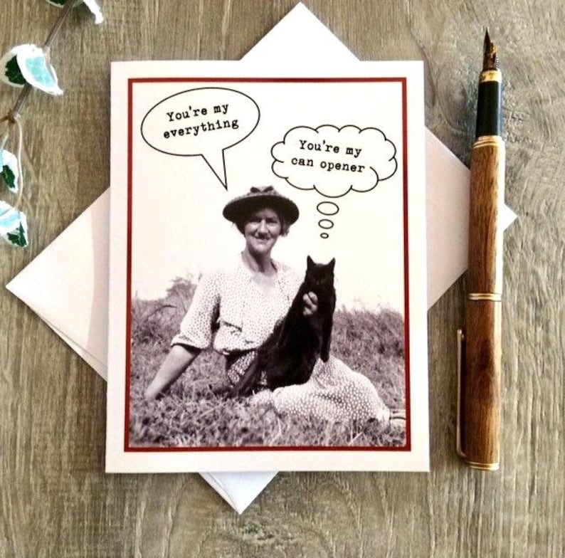 Funny Cat Card, Card for a Cat Lover, You're My Can Opener image 1