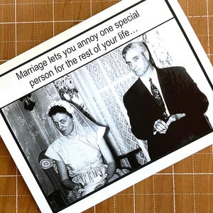 Funny Anniversary or Wedding Card, Marriage Let's You Annoy, Vintage Photo Card image 3