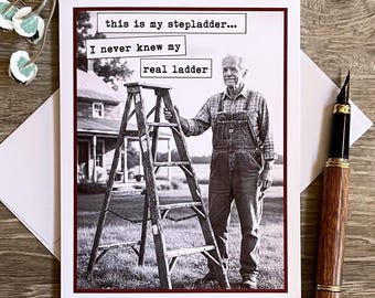 Funny Stepdad Card, This is My Stepladder, I Never Knew My Real Ladder, Card for Stepfathers, Father's Day Card