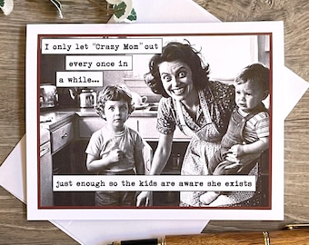 Funny Mother's Day Card, Crazy Mom Card, Young Mom Card, Funny Vintage Photo Card