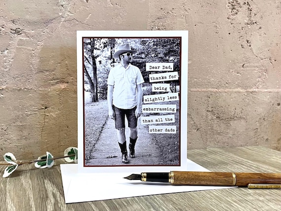 Funny Father's Day Card, Vintage Photo Card for Dad, Slightly Less Embarrassing