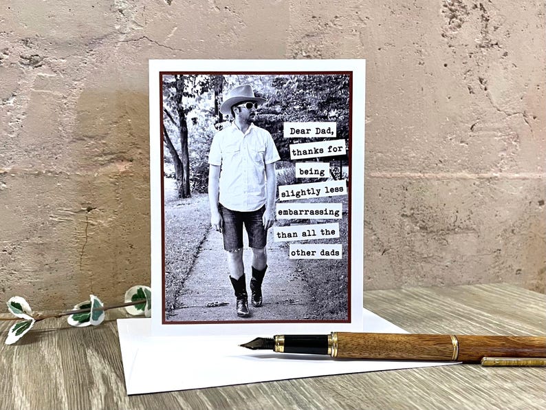 Funny Father's Day Card, Vintage Photo Card for Dad, Slightly Less Embarrassing image 1