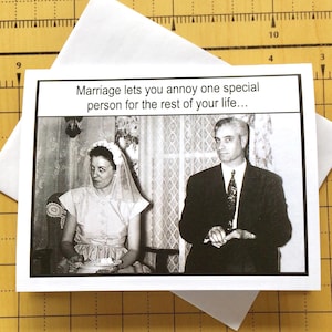 Funny Anniversary or Wedding Card, Marriage Let&#39;s You Annoy, Vintage Photo Card