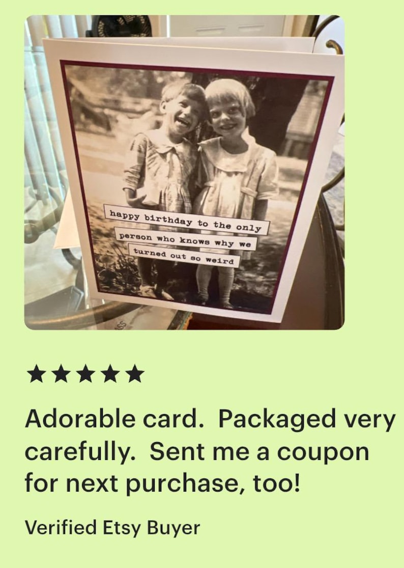 Card for Sister or Best Friend, Vintage Photo Birthday Card, Turned Out Weird Bild 8