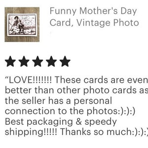 Puede incluir: Una tarjeta vintage del D&iacute;a de la Madre con una foto en blanco y negro. La tarjeta est&aacute; etiquetada como "Funny Mother's Day Card, Vintage Photo". Tambi&eacute;n es visible el texto de la rese&ntilde;a del cliente, incluyendo la palabra "LOVE!!!!!!!".