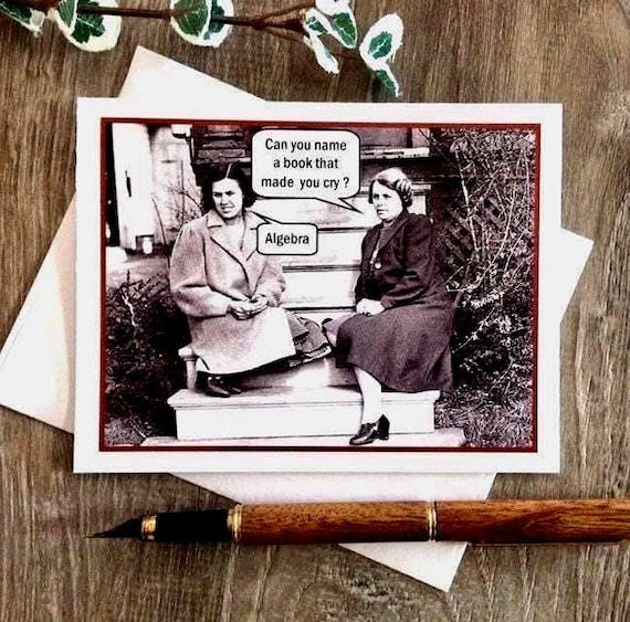 Funny Card for Math Hater, Vintage Photo Card, Card for Math Teacher, Algebra Card