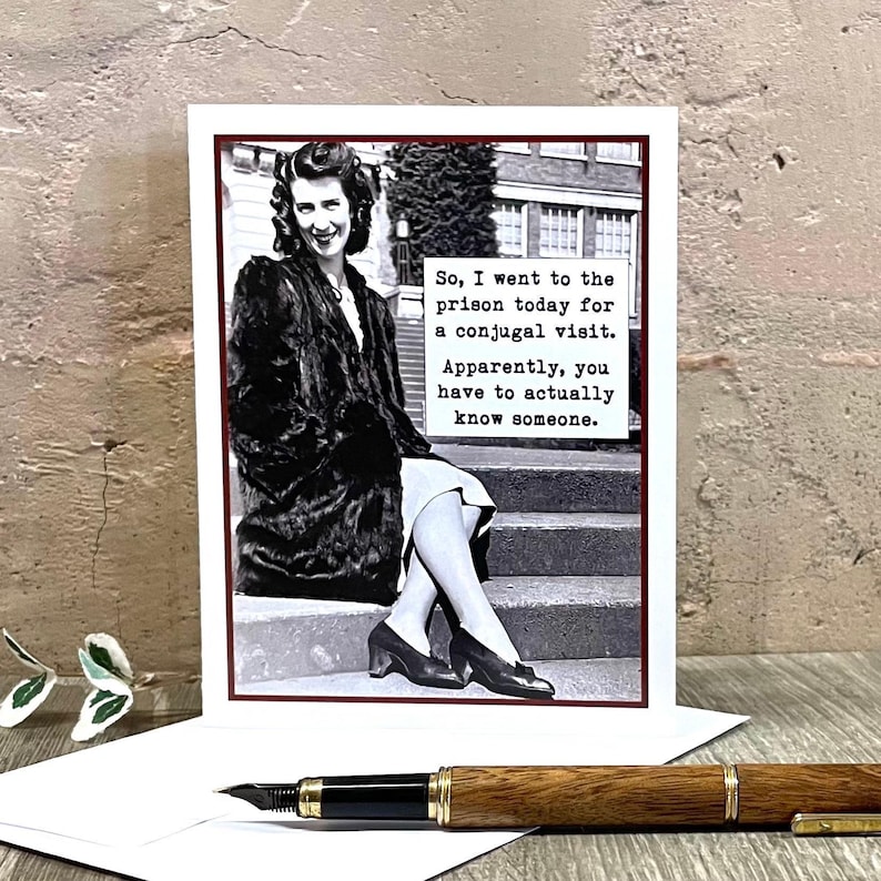 Funny Card for Woman Friend, Card for Sassy Friend, Birthday Card for Friend, Snarky Friendship Card, Conjugal Visit immagine 1