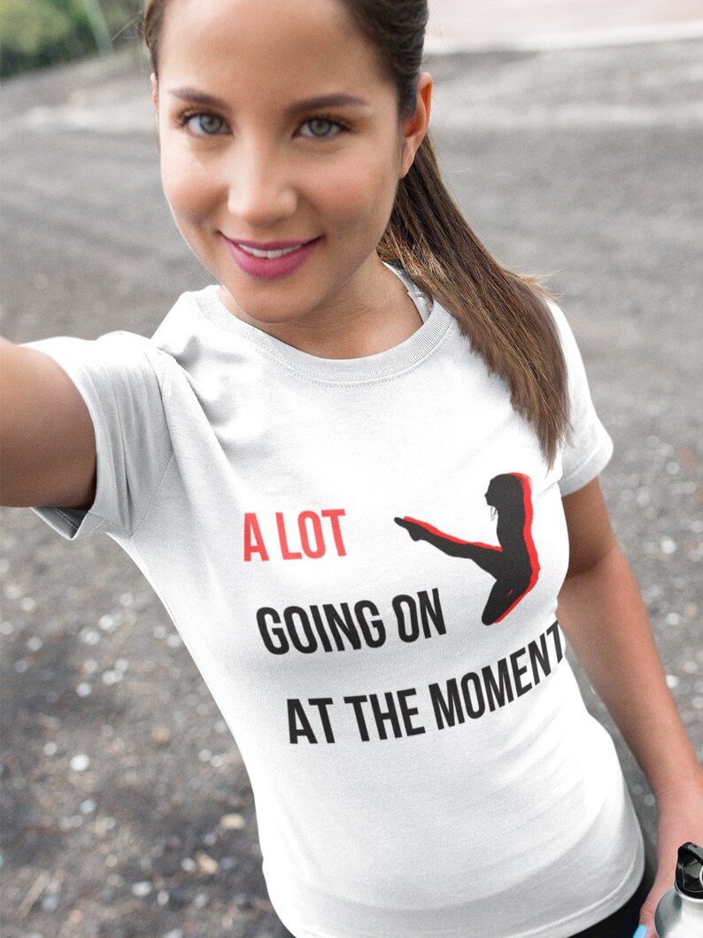 A Lot Going on at the Moment Tshirt, Irish Dance Tshirt, Ireland