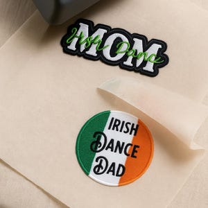 Irish Dance Mom & Dad Aufnäher - Heat Transfer Patches - Feisty Fitzy Original Designs