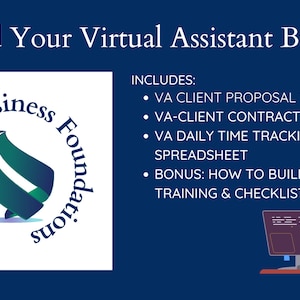 May include: A blue and white logo with the text "Build Your Business Foundations" in a circle. The text "INCLUDES:" is listed with bullet points describing the contents of a virtual assistant business course. A cartoon illustration of a person sitting at a computer is in the bottom right corner.