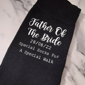 Father of The Bride Socks Special Socks for a Special Walk Father of the Bride Personalised Wedding Party Personalized image 3