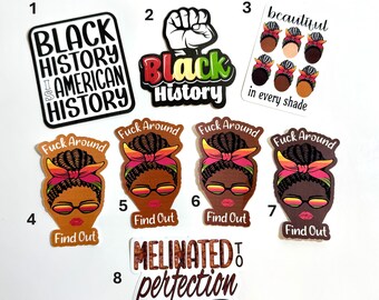 Black Power - Black Pride - Black Excellence - Black History Stickers