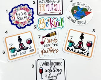 Inspirational, Messages, Self Care Themed Stickers