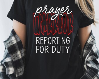 Prayer Warrior Spiritual Support Tee Shirt for Women, Men, All Genders