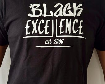Black Excellence Shirt - Block or Script Design Styles